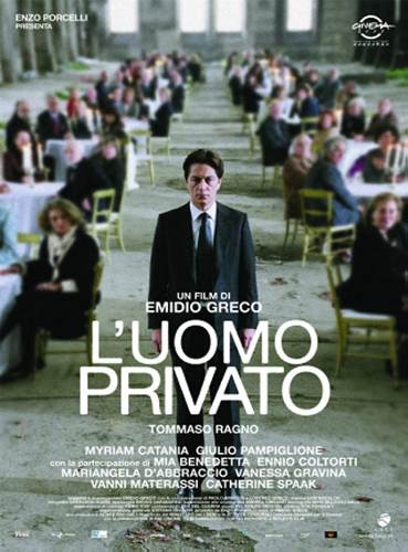L’uomo privato (2007)