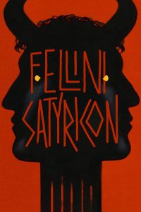 Fellini Satyricon [HD] (1969)