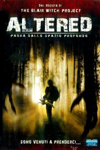Altered – Paura dallo spazio profondo (2006)