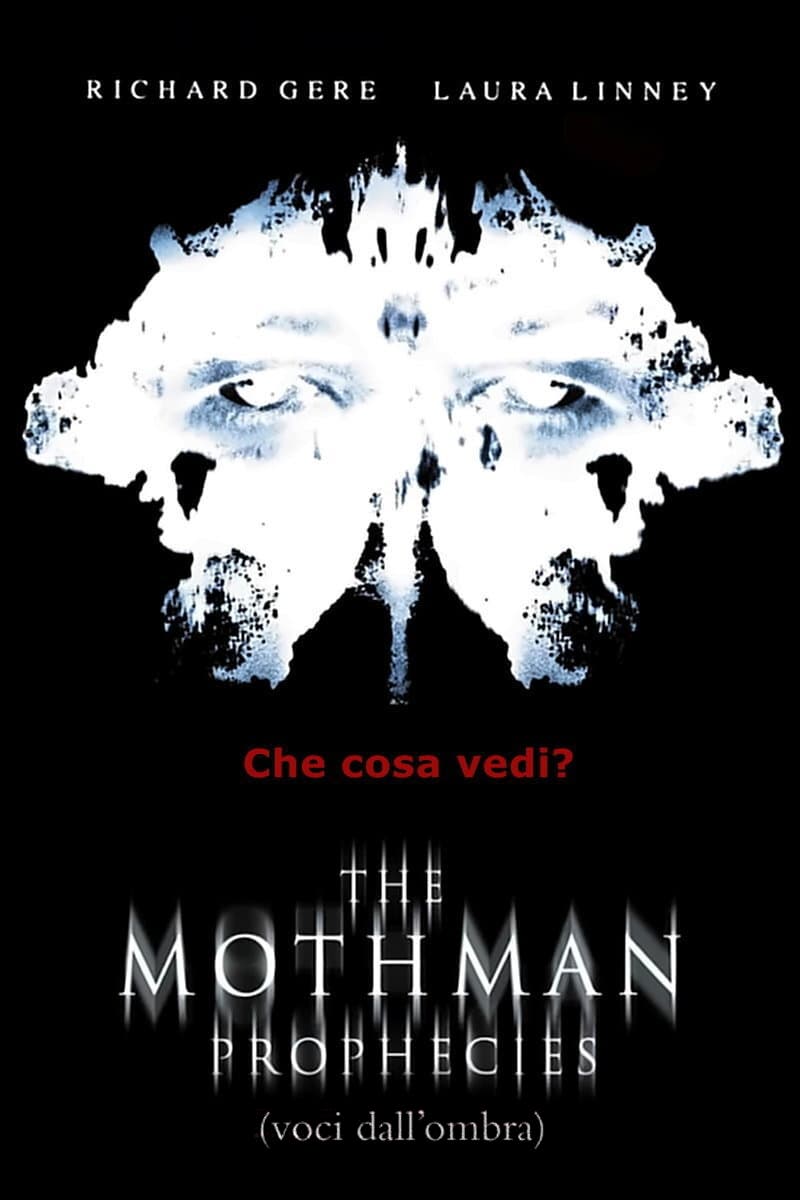 The Mothman Prophecies – Voci dall’ombra [HD] (2002)