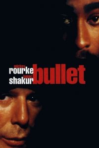 Bullet (1995)