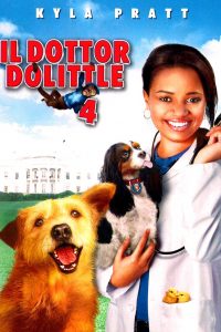 Il dottor Dolittle 4 (2008)