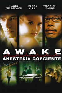 Awake – Anestesia Cosciente [HD] (2007)