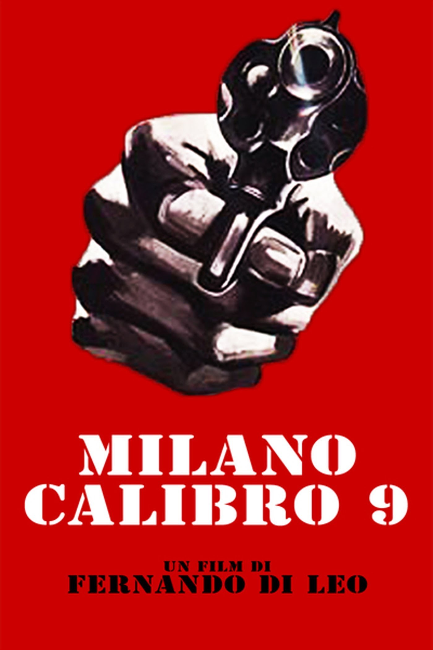 Milano calibro 9 [HD] (1972)