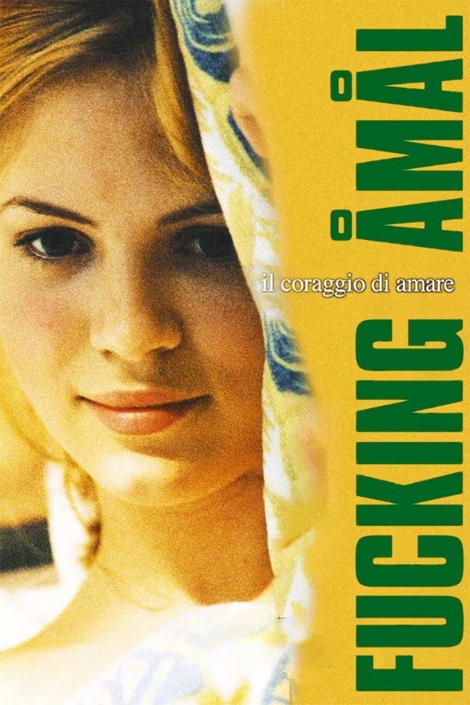 Fucking Amal – Il coraggio di amare (1998)