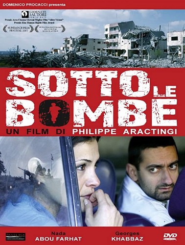 Sotto le bombe (2007)
