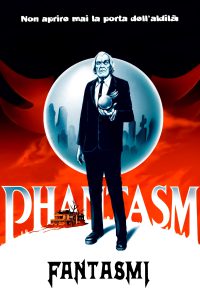 Phantasm: Fantasmi [HD] (1979)