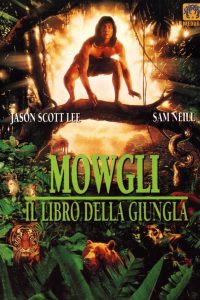 Mowgli – Il libro della giungla [HD] (1994)