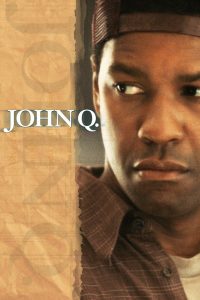 John Q. [HD] (2002)