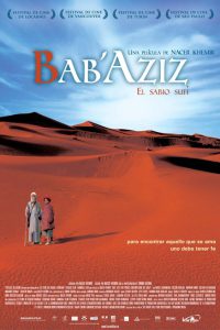 Bab’Aziz  – Il principe che contemplava la sua anima [Sub-ITA] (2005)
