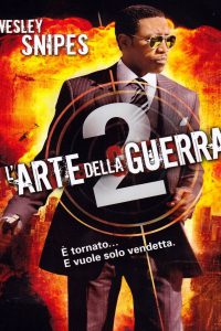 L’arte della guerra 2 [HD] (2008)