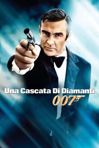 007 – Una cascata di diamanti [HD] (1971)