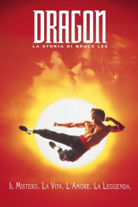 Dragon – La storia di Bruce Lee [HD] (1993)