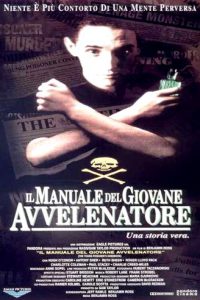 Il manuale del giovane avvelenatore (1995)