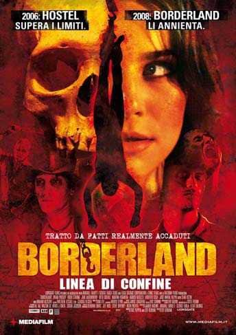 Borderland – Linea di confine (2007)
