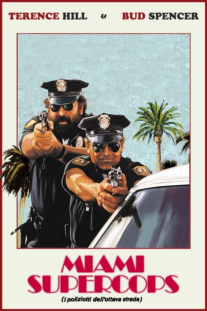 Miami supercops – I poliziotti dell’ottava strada [HD] (1985)