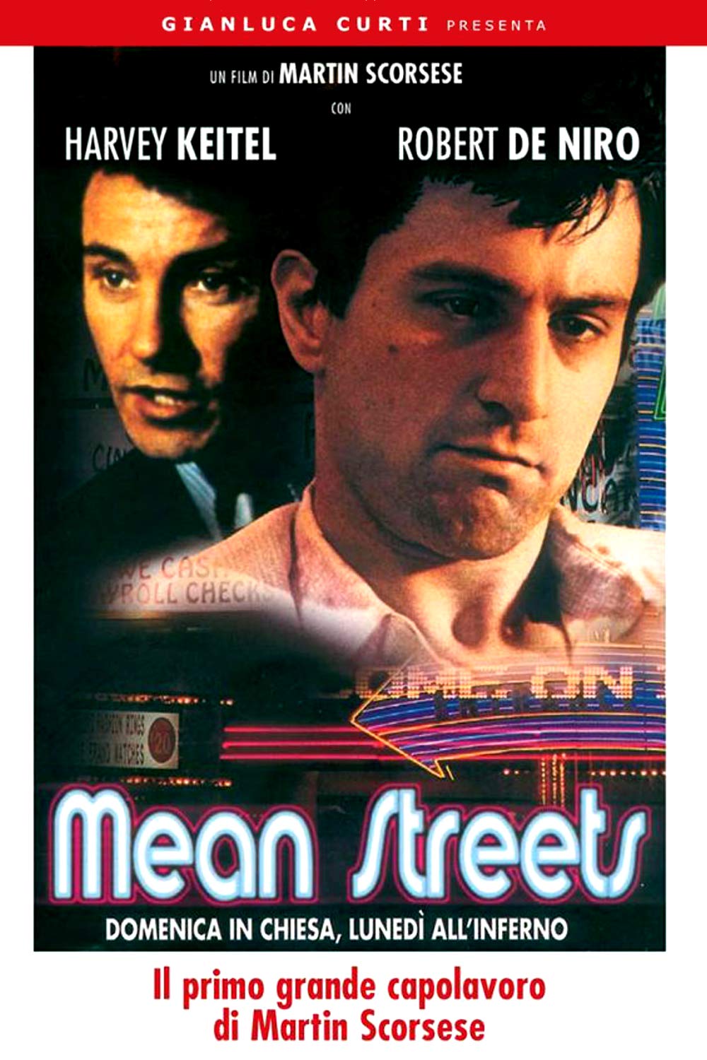 Mean Streets – Domenica in chiesa, lunedì all’inferno [HD] (1973)