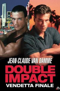 Double Impact – La vendetta finale [HD] (1991)