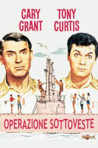 Operazione sottoveste [HD] (1959)