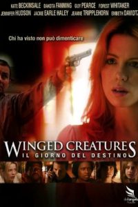 Winged Creatures – il giorno del destino (2008)