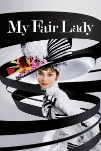 My Fair Lady [HD] (1964)