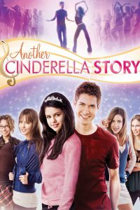 Another Cinderella Story [HD] (2008)