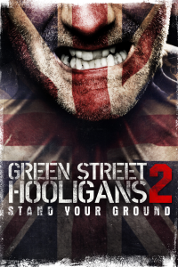 Green Street 2: Hooligans – Stand your ground [Sub-ITA] (2009)