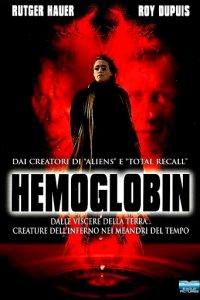 Hemoglobin – Creature dall’Inferno (1997)