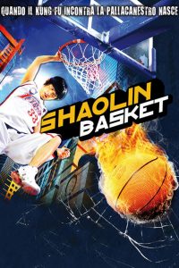 Shaolin Basket [HD] (2008)