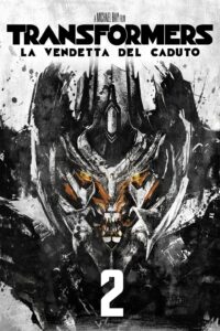 Transformers 2 – La vendetta del caduto [HD] (2009)