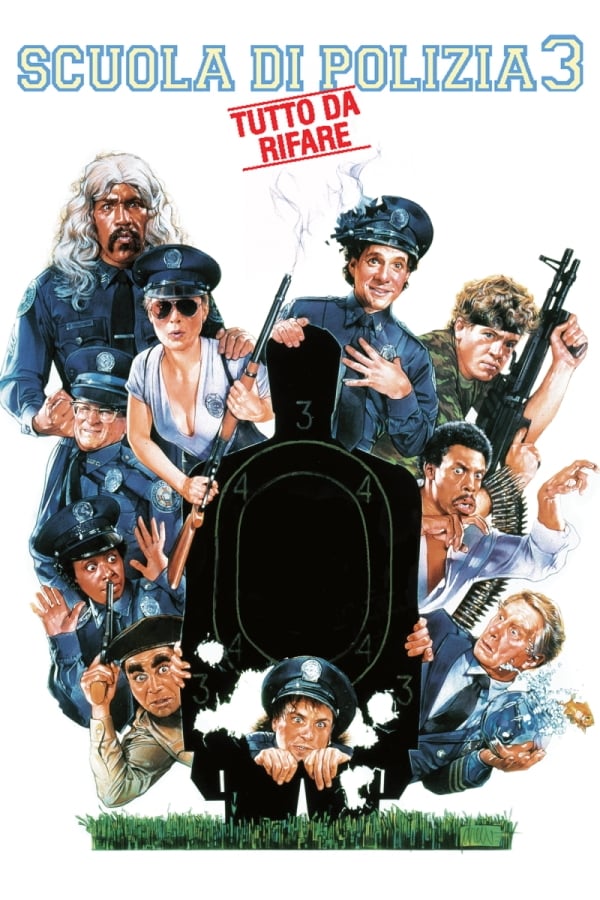 Scuola di polizia 3 – Tutto da rifare [HD] (1986)