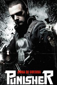 Punisher – Zona di guerra [HD] (2008)