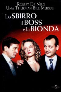 Lo sbirro, il boss e la bionda [HD] (1993)