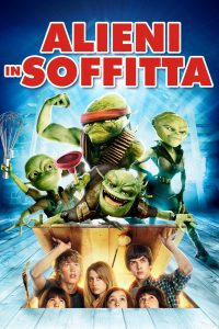 Alieni in soffitta [HD] (2009)