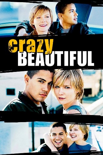 Crazy/Beautiful [HD] (2001)