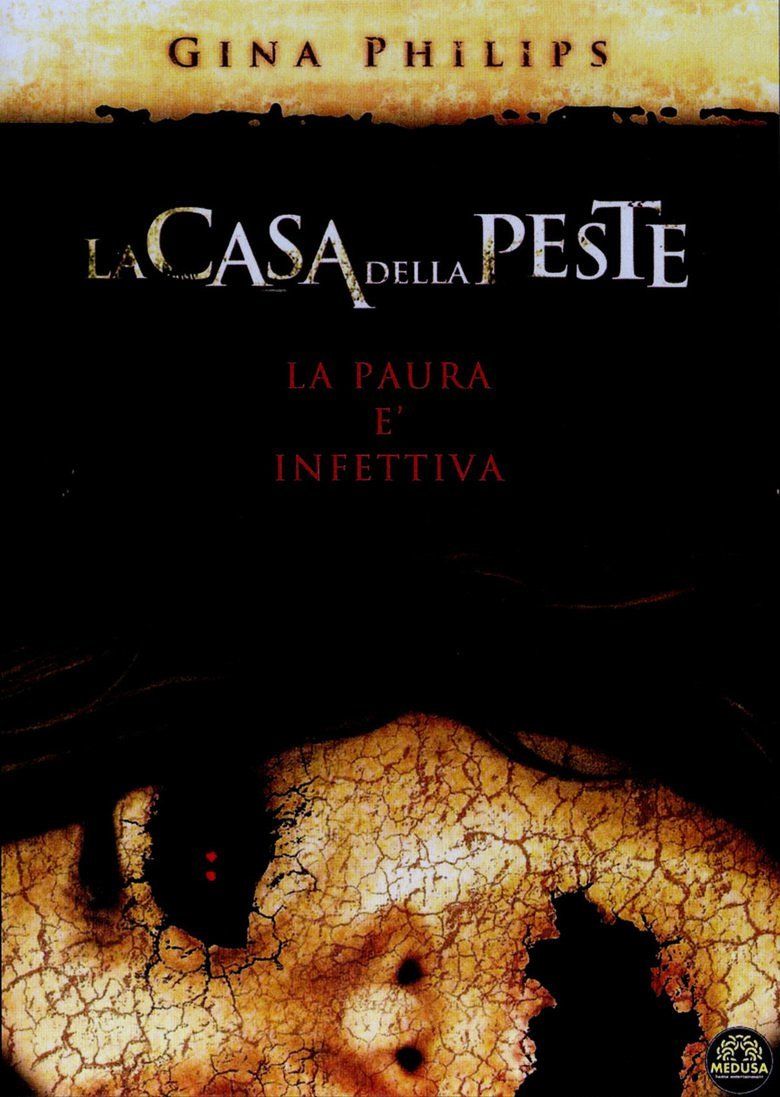 La casa della peste (2008)