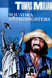 Squadra Antigangsters [HD] (1979)