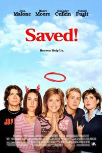 Saved! – Il Paradiso ci aiuta (2004)