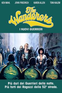 The Wanderers – I nuovi guerrieri [HD] (1979)