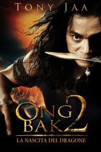 Ong-Bak 2 – La nascita del dragone [HD] (2008)