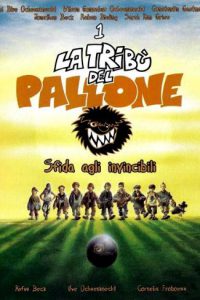La tribù del pallone – Sfida agli invincibili (2003)