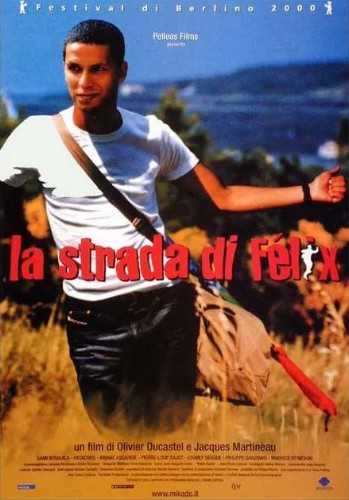La strada di Félix (2000)