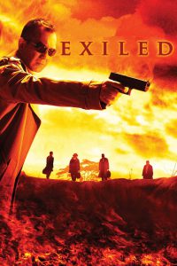 Exiled [HD] (2006)
