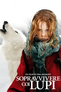Sopravvivere coi lupi (2007)