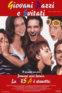Giovani, pazzi e svitati [HD] (1998)