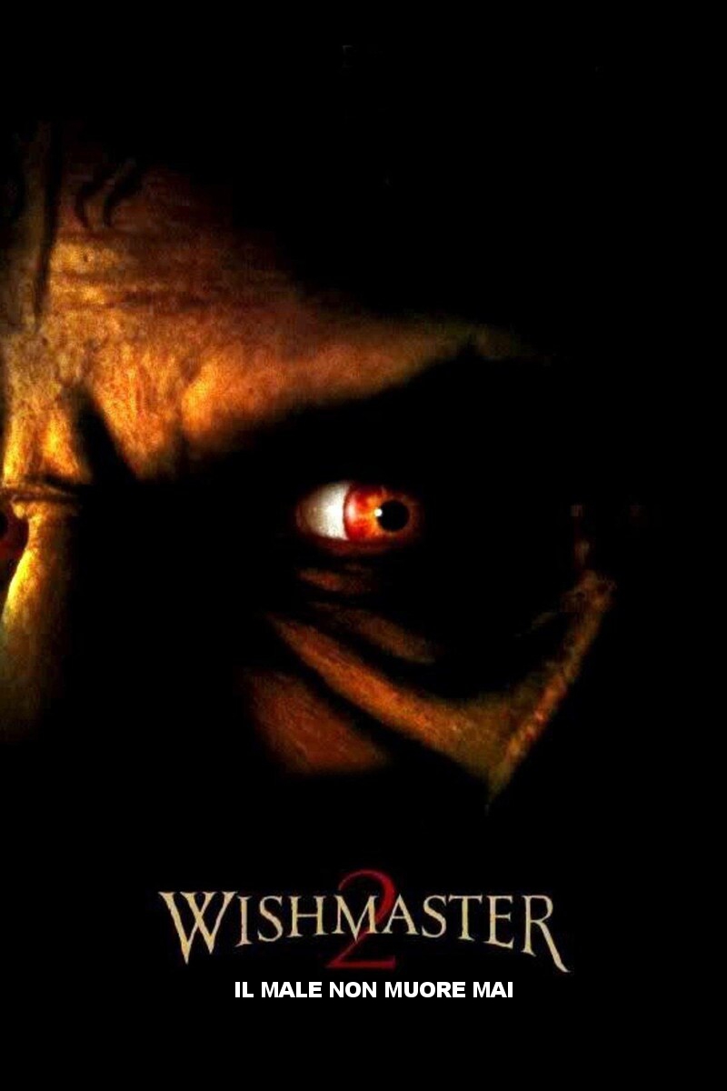 Wishmaster 2 – Il male non muore mai [HD] (1999)
