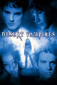 Desert Vampires (2001)