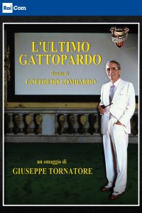 L’ultimo gattopardo: Ritratto di Goffredo Lombardo [HD] (2010)