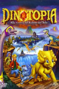 Dinotopia – Alla ricerca del Rubino del Sole (2005)