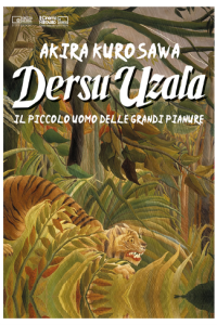 Dersu Uzala – Il piccolo uomo delle grandi pianure [HD] (1975)